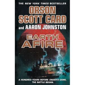 Earth Afire -- Orson Scott Card